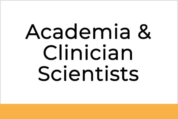 Academia & Clinician Scientists Track