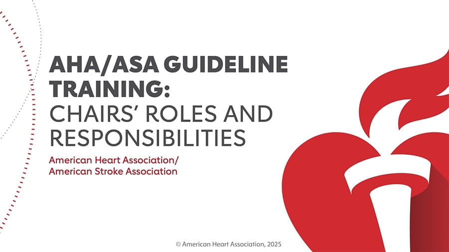 Title card from the AHA/ASA Guideline Development Training: Chairs' Role and Responsilbities video