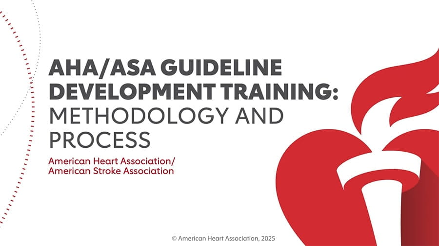 Title screen for the AHA/ASA Guideline Development Training: Methodology and Process video